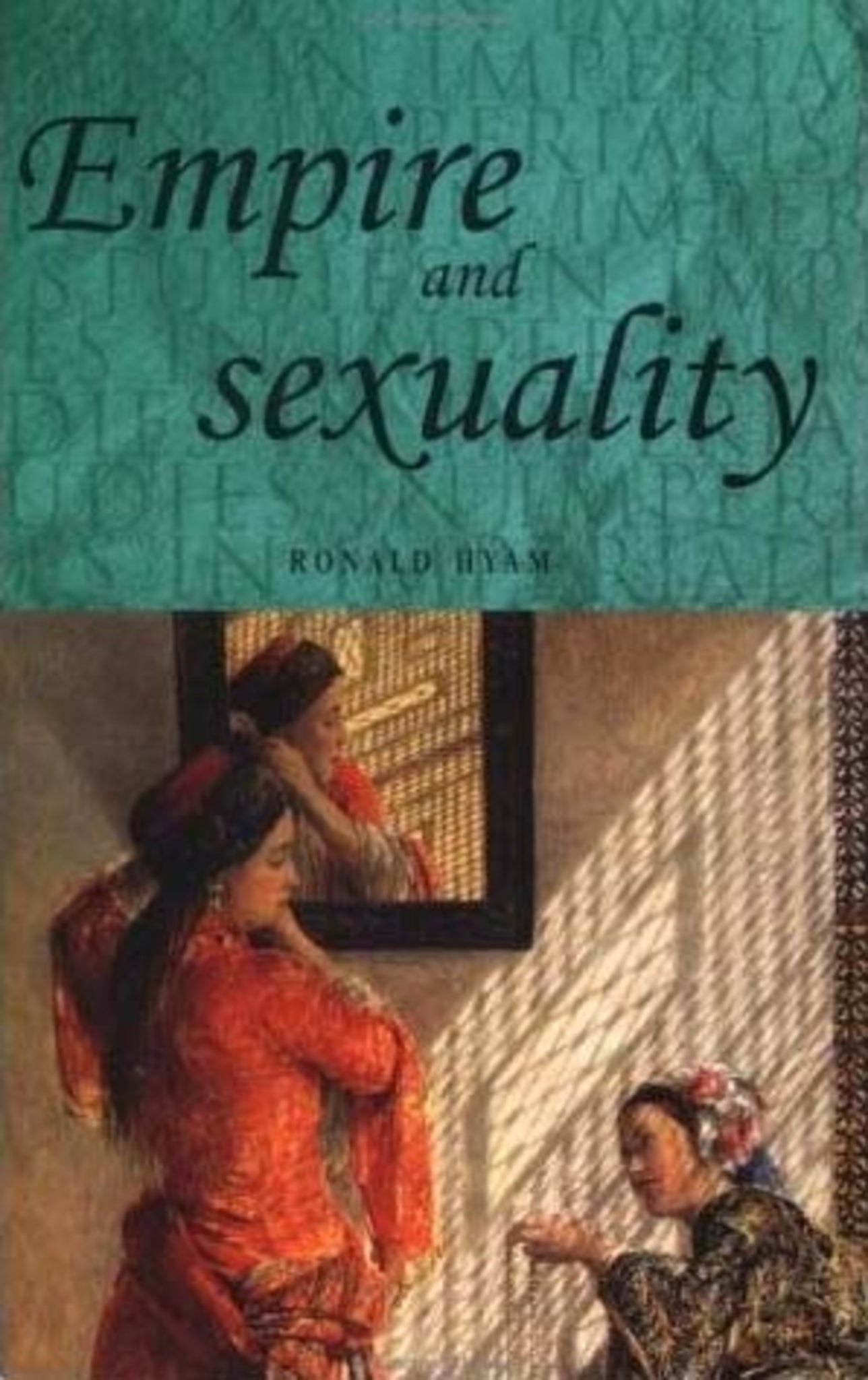 Cover image for Empire and sexuality ISBN 9780719025051